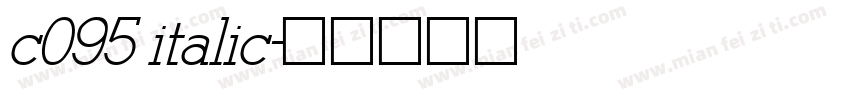 c095 italic字体转换